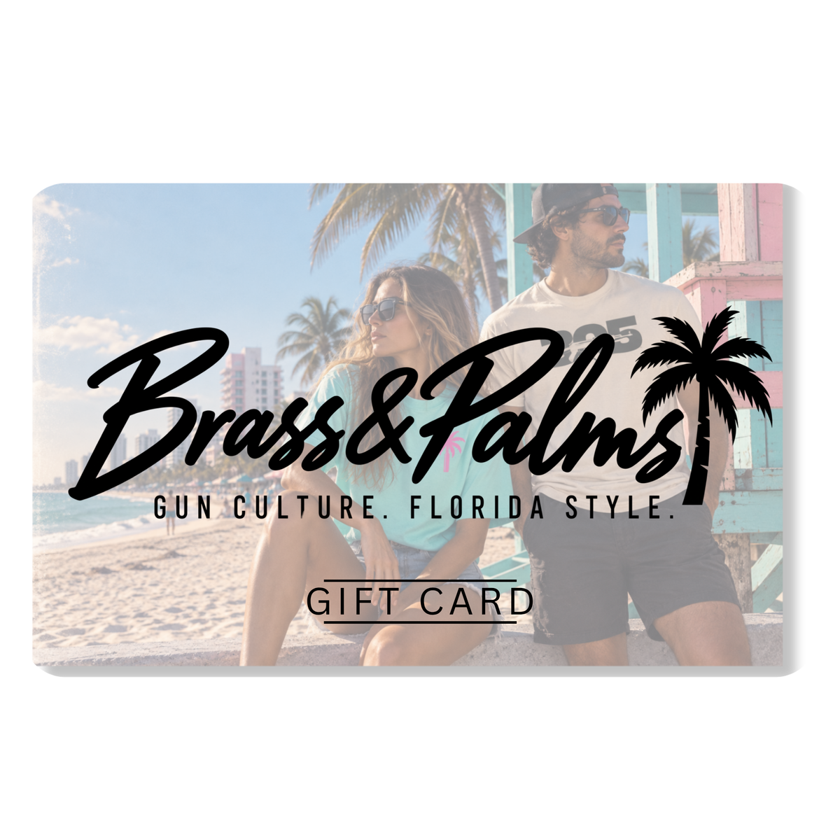 Brass & Palms digital gift card featuring South Florida lifestyle imagery.